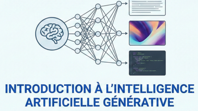 Introduction à l'Intelligence Artificielle Générative